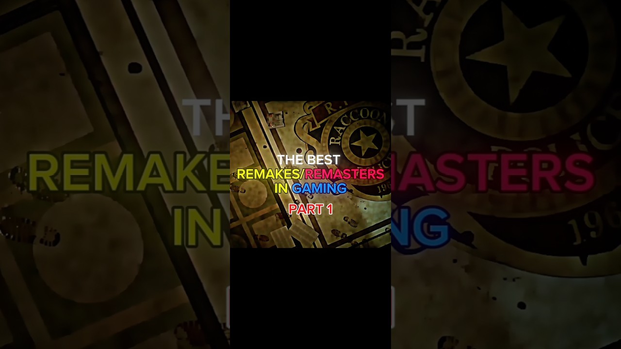 The Best REMAKES/REMASTERS in GAMING HISTORY Pt.1 #gaming #gamer #memes #shorts #residentevil #tlou