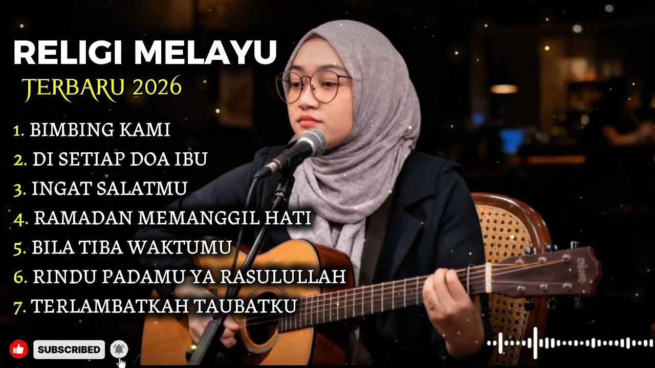 BIMBING KAMI,DISETIAP DOA IBU | LAGU RELIGI MELAYU PENUH HARU | MENYENTUH HATI |  SLOW ROCK MELAYU