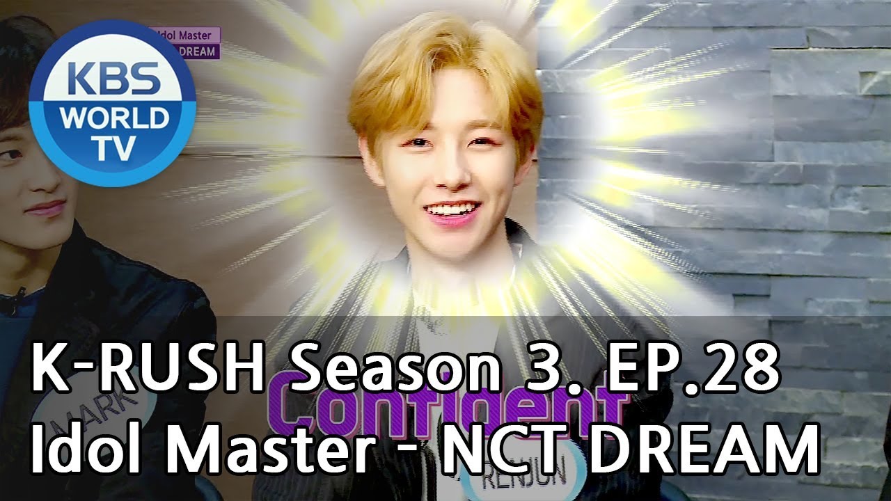 Idol Master - NCT DREAM [KBS World Idol Show K-RUSH3 / ENG,CHN / 2018.09.21]