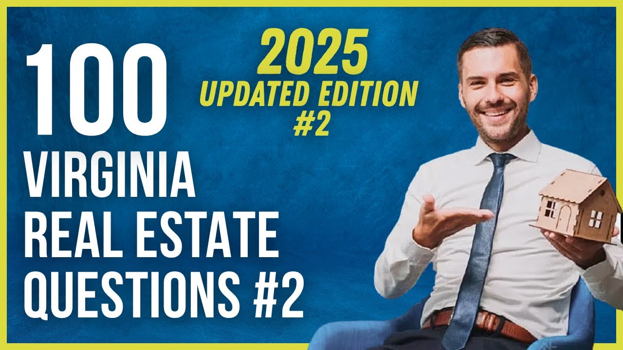 Virginia Real Estate Exam 2 2025 (100 Questions with Explained Answers)