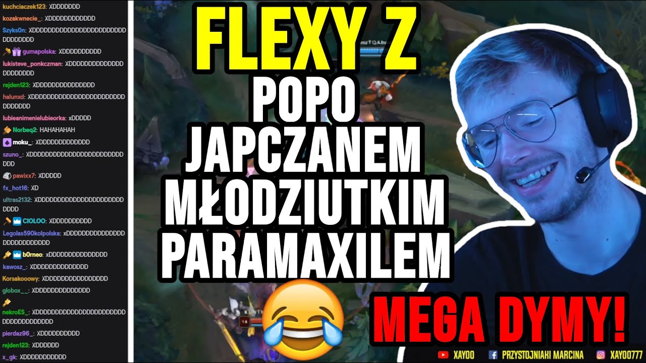 XAYOO - FLEXY/PIJANY DAMIAN ROBI ZADYME U JAPCZANA/MARCIN ŚPIEWA