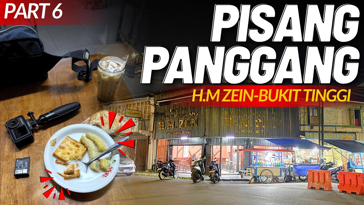 PISANG PANGGANG HM ZEIN‼️#6 - Legend di daerah bukit tinggi, Murah dan Nikmat