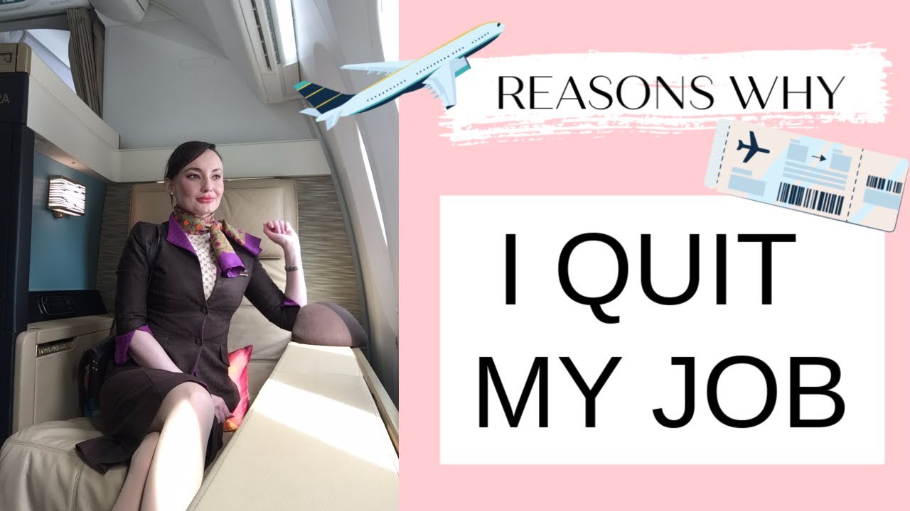Why Did I Quit My Etihad Cabin Crew Job | 5 reasons