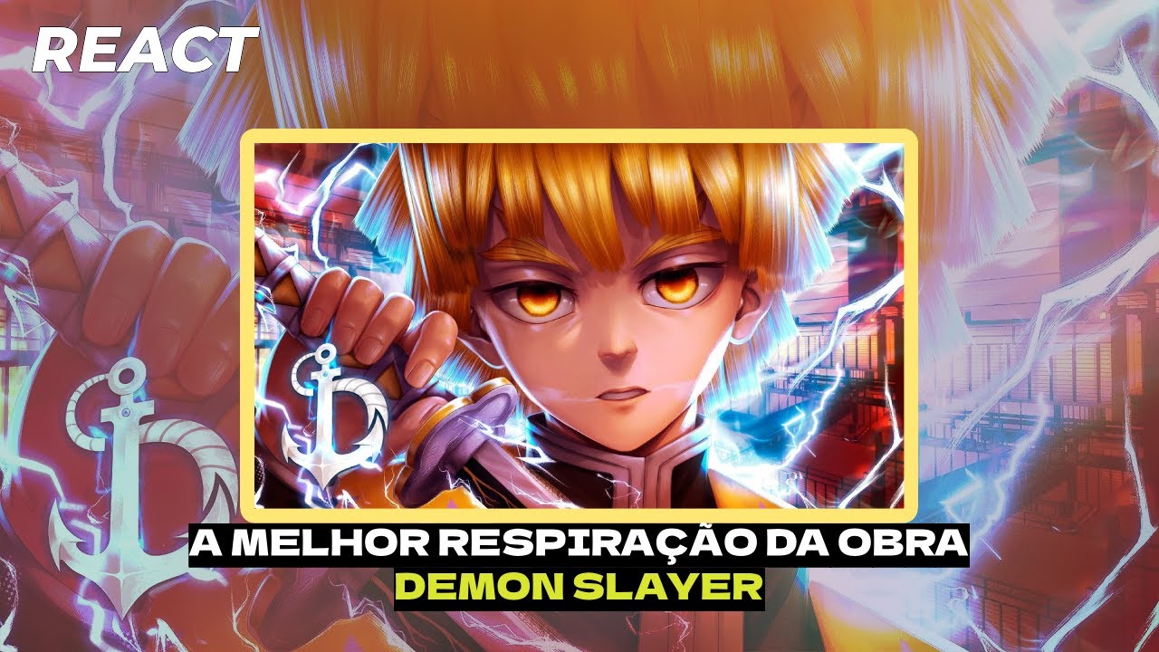 A melhor respiração da obra! Daarui - Como Um Trovão (Zenitsu) - REACT