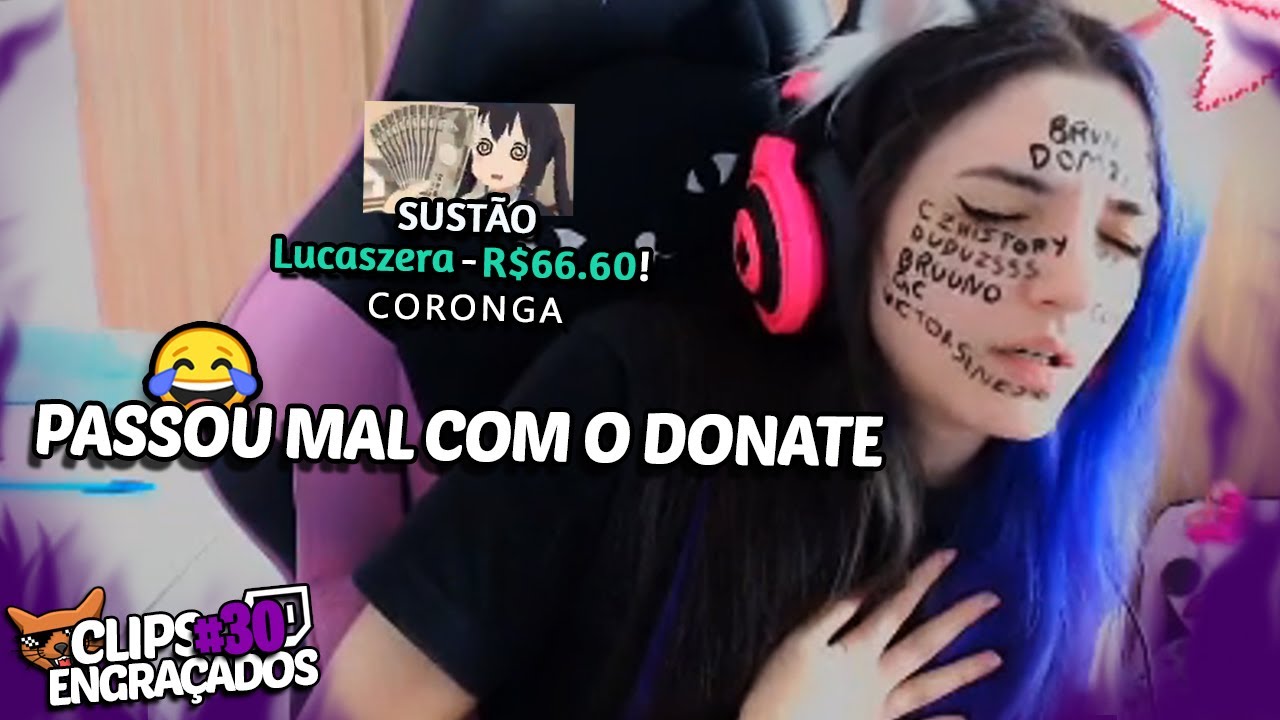 QUANDO O STREAMER PASSA MAL COM O DONATE - CLIPS ENGRAÇADOS