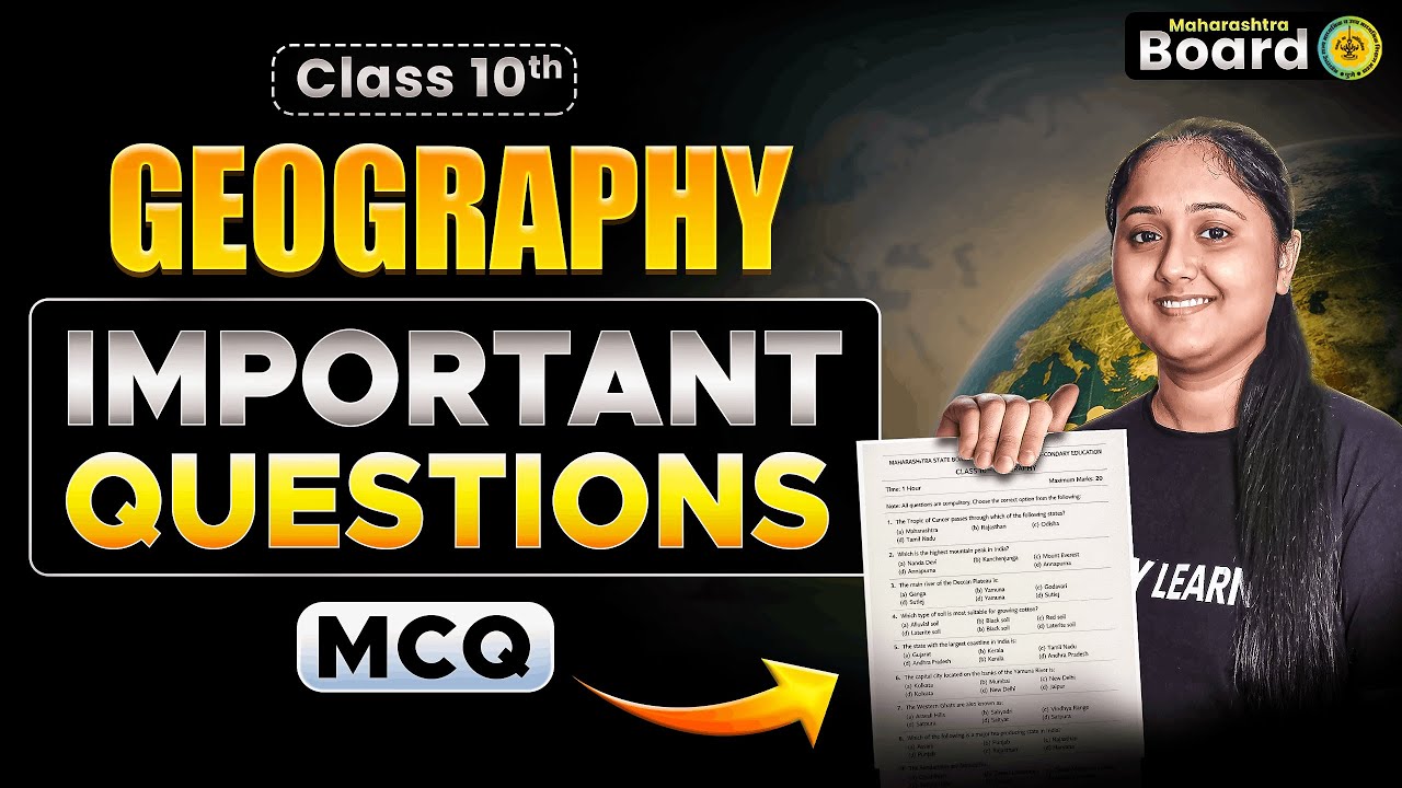 Geography MCQ&rsquo;s - Imp Question | Class 10 Maharashtra Board Exam 2026
