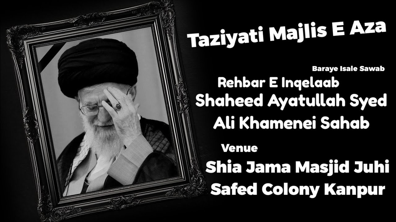 TAZIYATI MAJLIS E AZA | SHIA JAMA MASJID / MAKTAB E IMAMIA JUHI SAFED COLONY KANPUR 