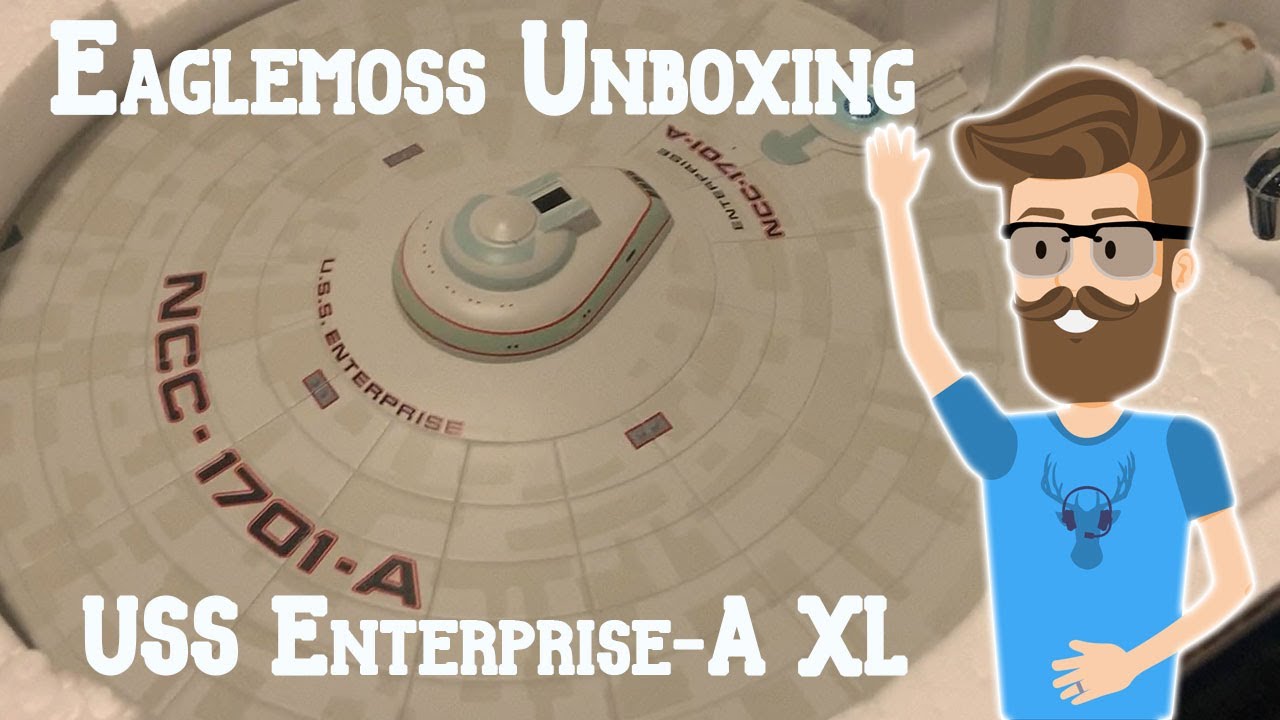 USS Enterprise-A XL - Eaglemoss Unboxing