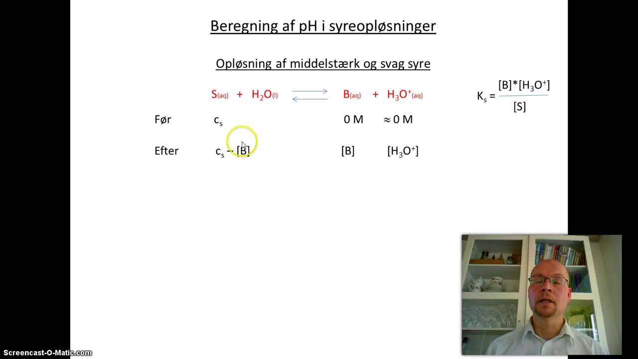 Beregning af pH i opl&oslash;sninger af syrer