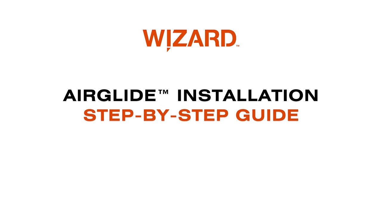 AirGlide™ Installation Step-by-Step Guide