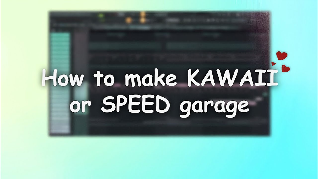 How to make KAWAII or SPEED Garage