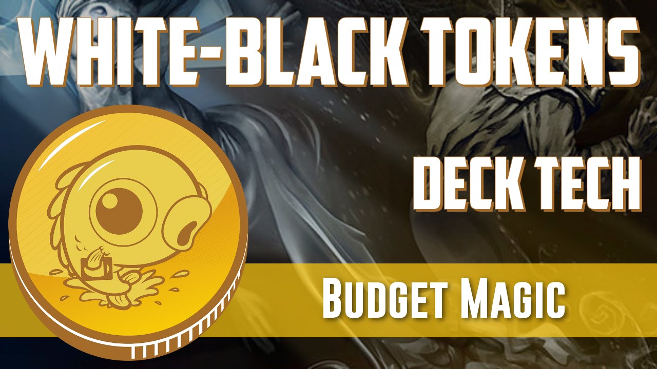Budget Magic: $95 (36 tix) Modern White-Black Tokens (Deck Tech)