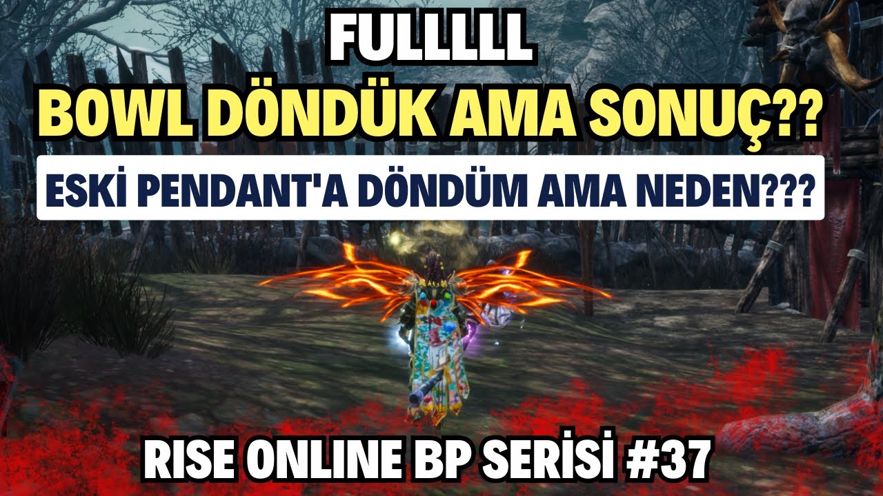 FULL BOWL DÖNDÜK | ESKİ PENDANTA GERİ DÖNÜŞ AMA NEDENİ FARKLI | Rise Online Battle Priest Serisi #37