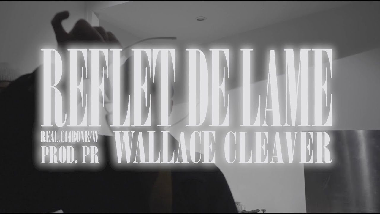 Wallace Cleaver - Reflet de lame
