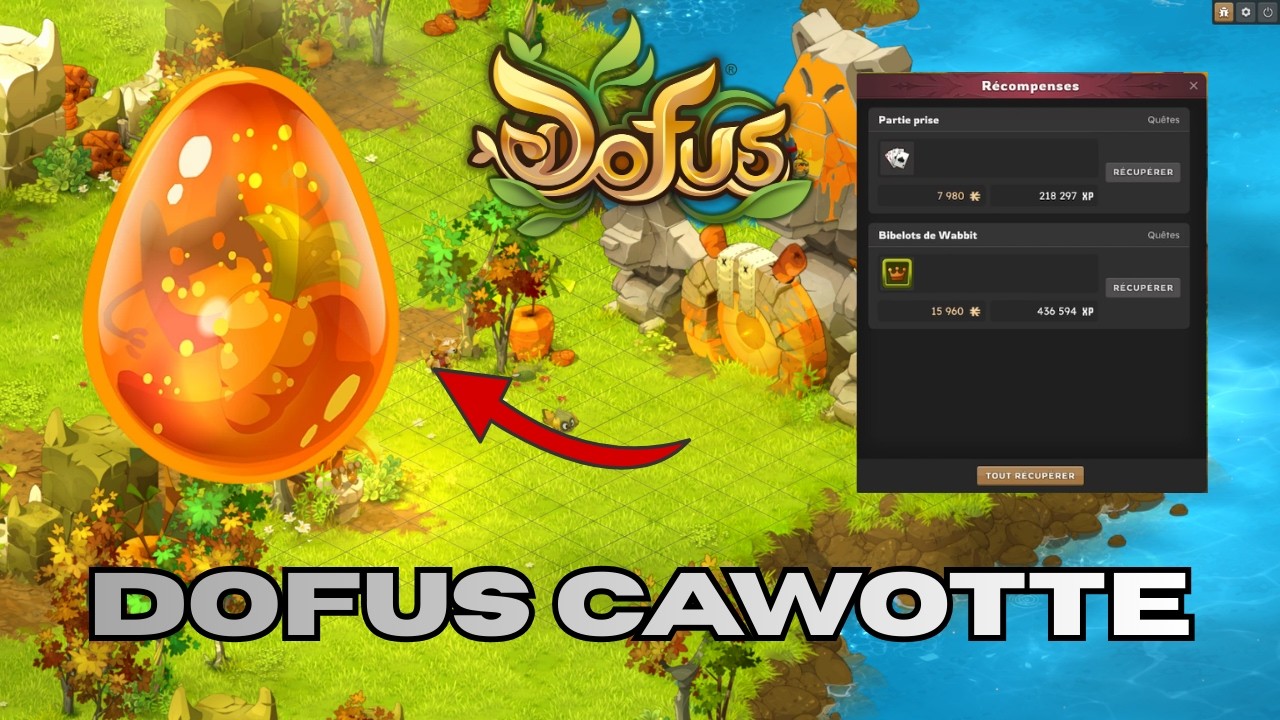 ENFIN LE DOFUS CAWOTTE - TDZ #7
