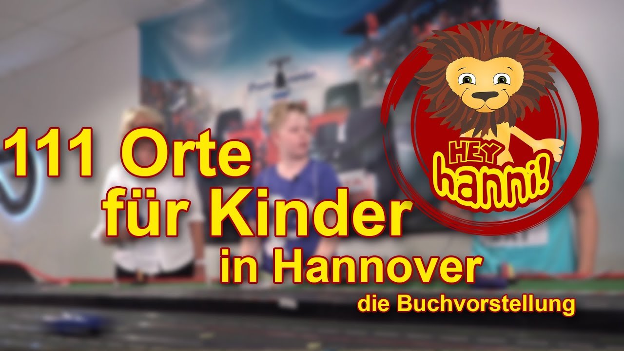 111 Orte für Kinder in Hannover - Hey Hanni!#23