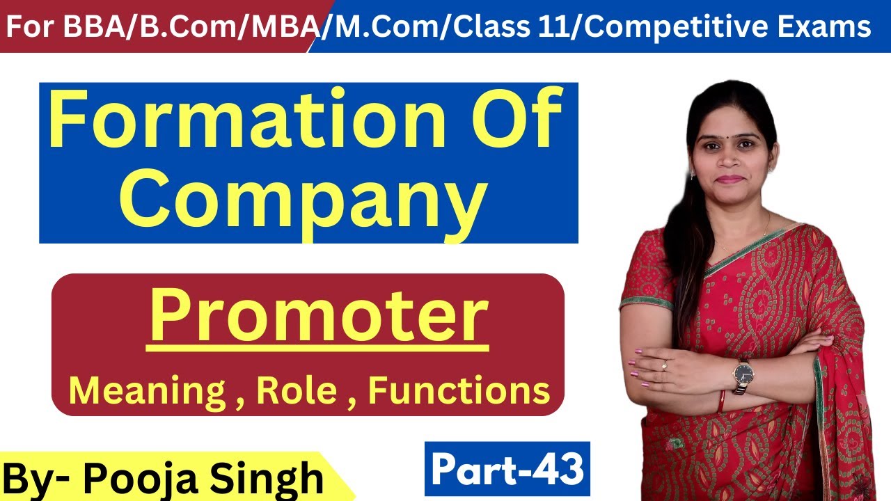 Functions Of Promoter | Formation Of Company | Stages | BBA | B.Com | Class 11 | Promotion