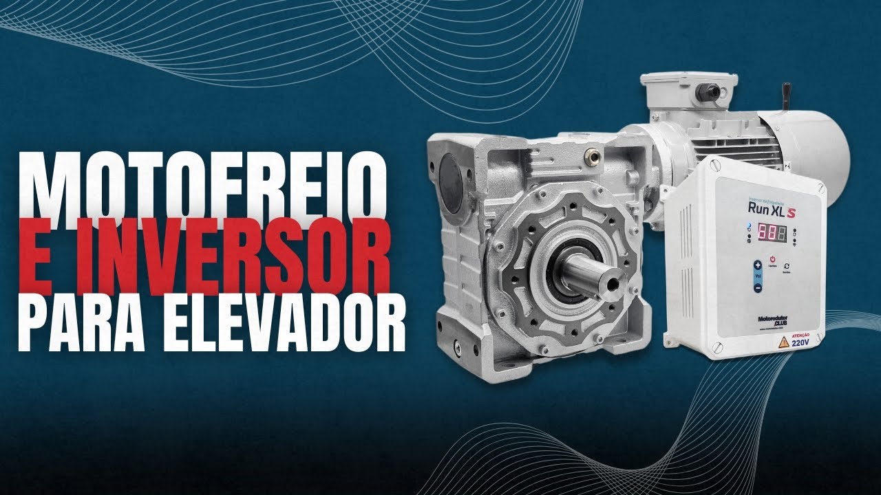 Motoredutor com Motofreio e Inversor para Elevador Montagem e Funcionamento