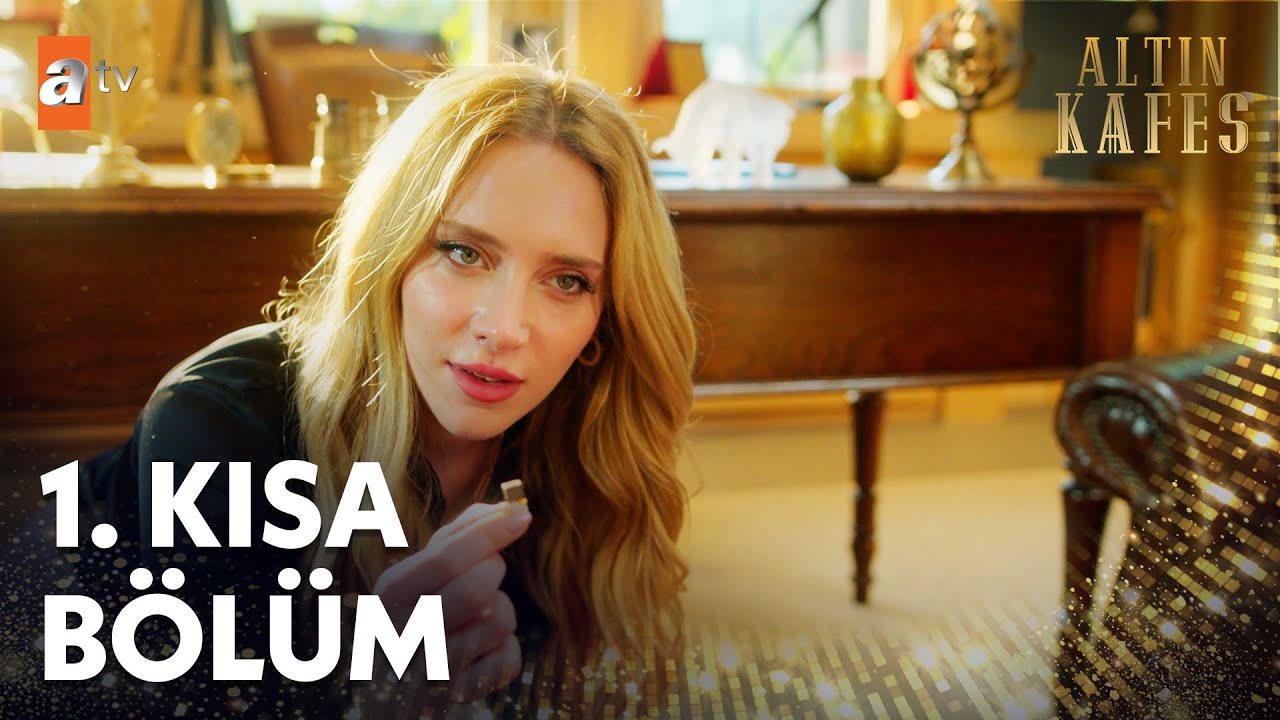 Altın Kafes 1. Kısa Bölüm