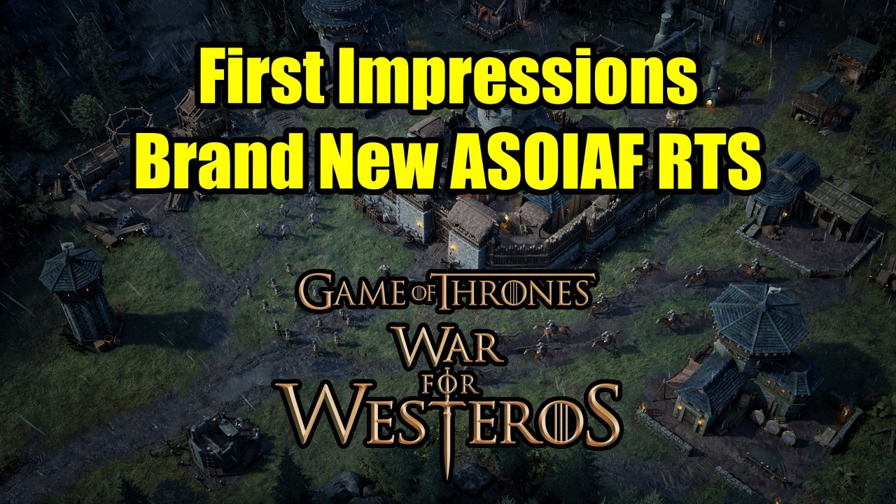 NEW GAME: War For Westeros Has Strong Battle For Middle Earth Vibes - Game Of Thrones RTS