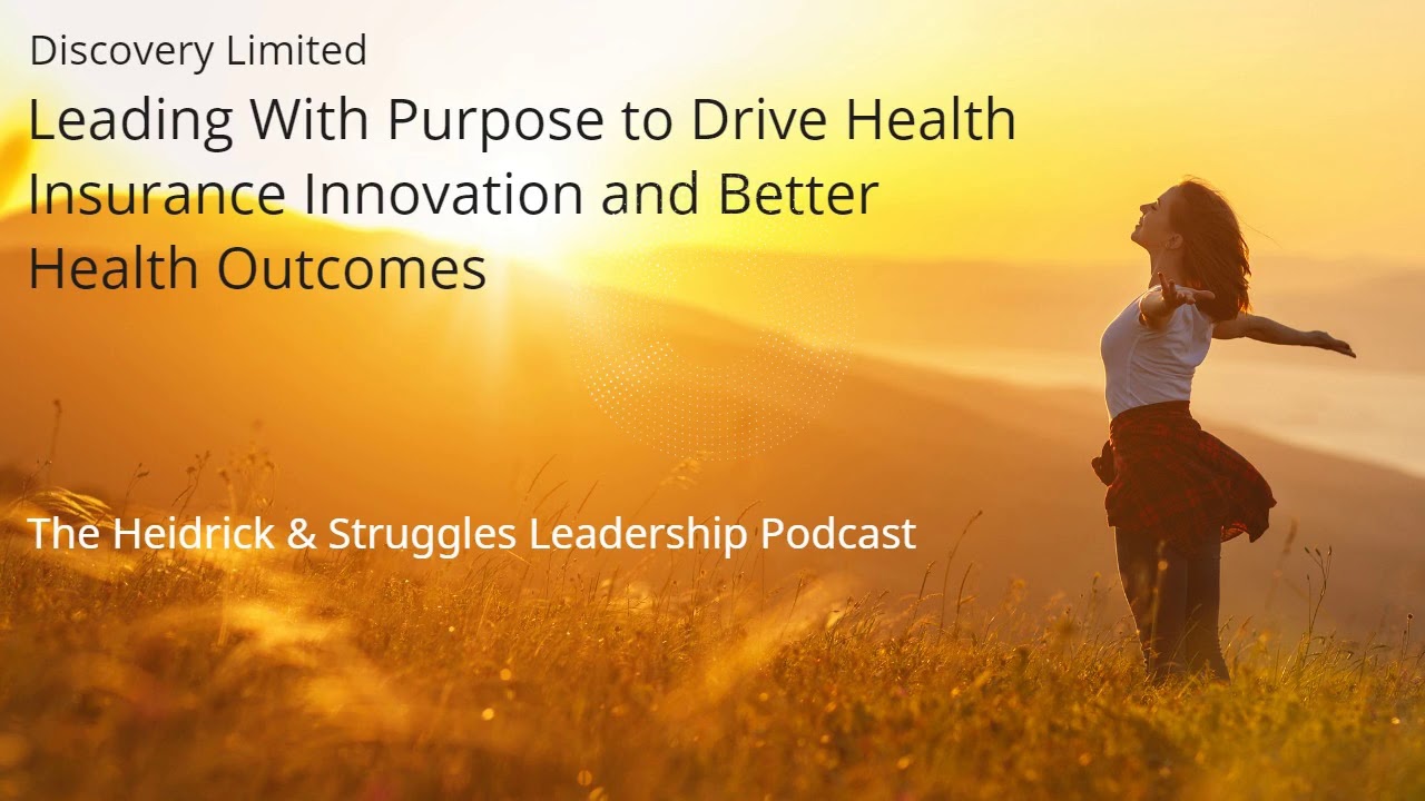 Driving Health Insurance Innovation For Better Health Outcomes (Podcast)