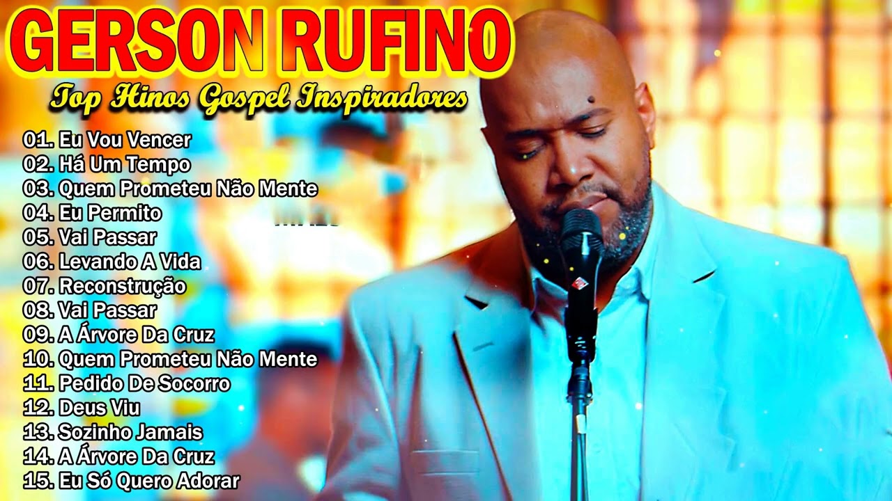 🔥 Vai Dar Tudo Certo – Gerson Rufino | Canção pentecostal que renova a confiança