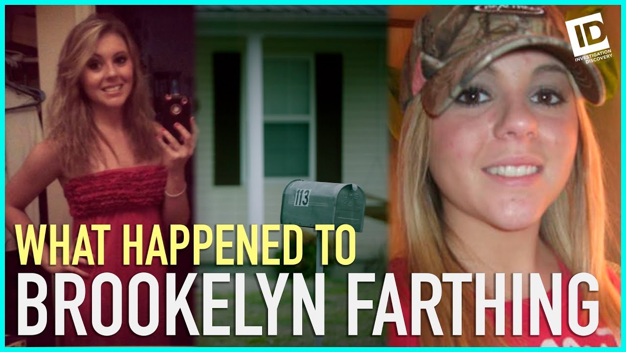 What We Know About Brookelyn Farthing’s Disappearance