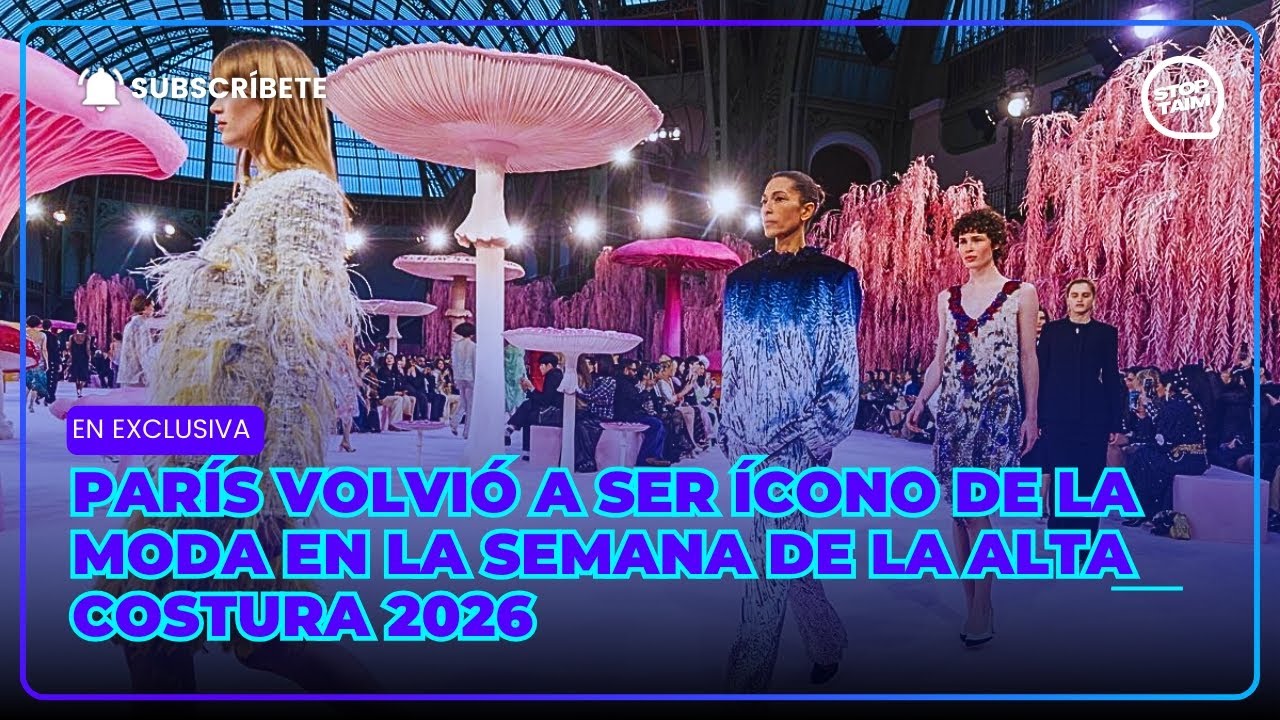 París volvió a ser ícono de la moda en la semana de la alta costura 2026