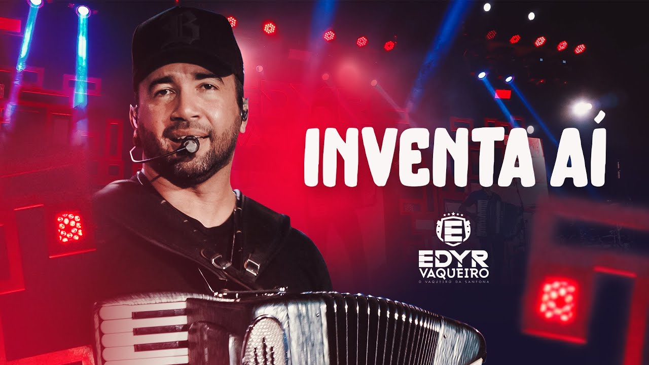 INVENTA A&Iacute; - Edyr Vaqueiro (EP Bom N&atilde;o, Al&eacute;m)