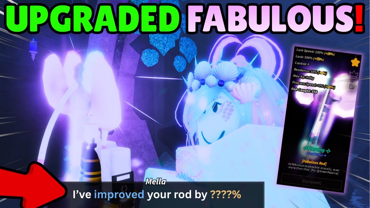 Modifying My FABULOUS ROD, Now It's The BEST ROD in Fisch!