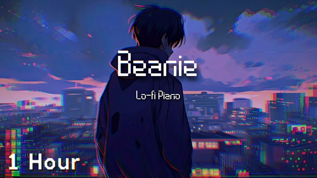 Chezile - Beanie (Lofi Piano Version) (1 Hour)