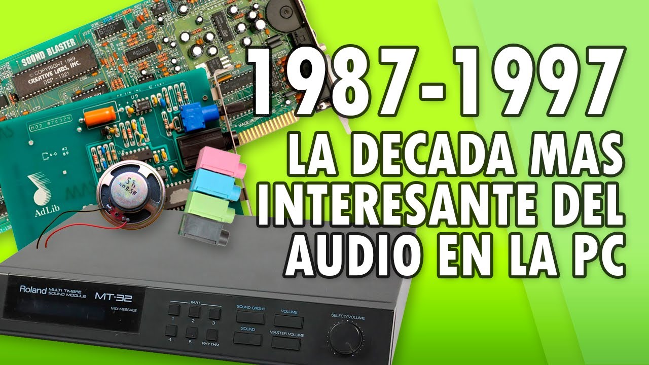 Historia y Hardware | La década de los estándares de audio