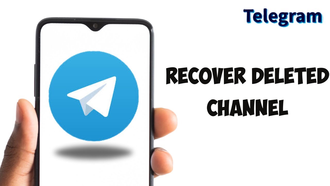 How To Recover Deleted Telegram Channel