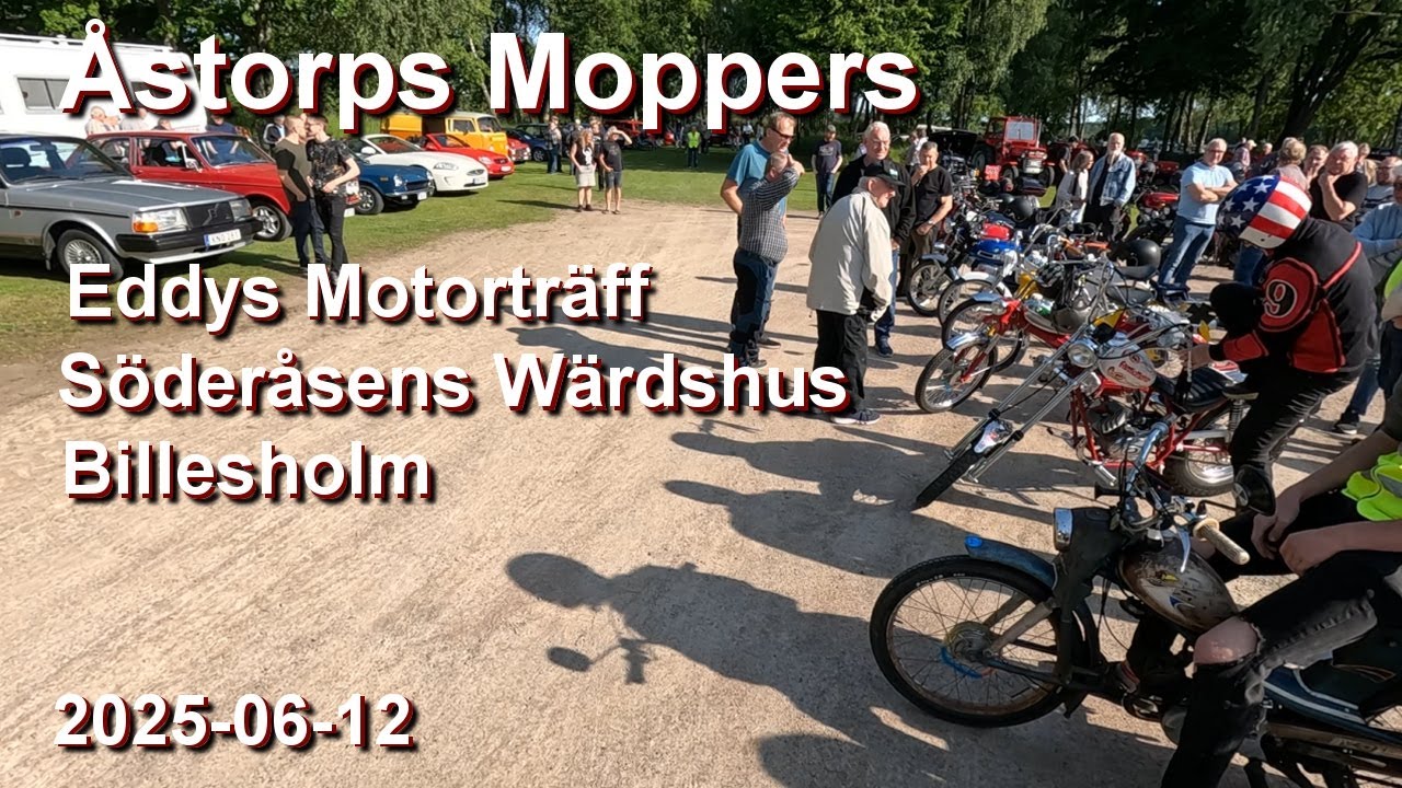 Åstorps Moppers och Söderåsens Wärdshus Eddys Motorträff