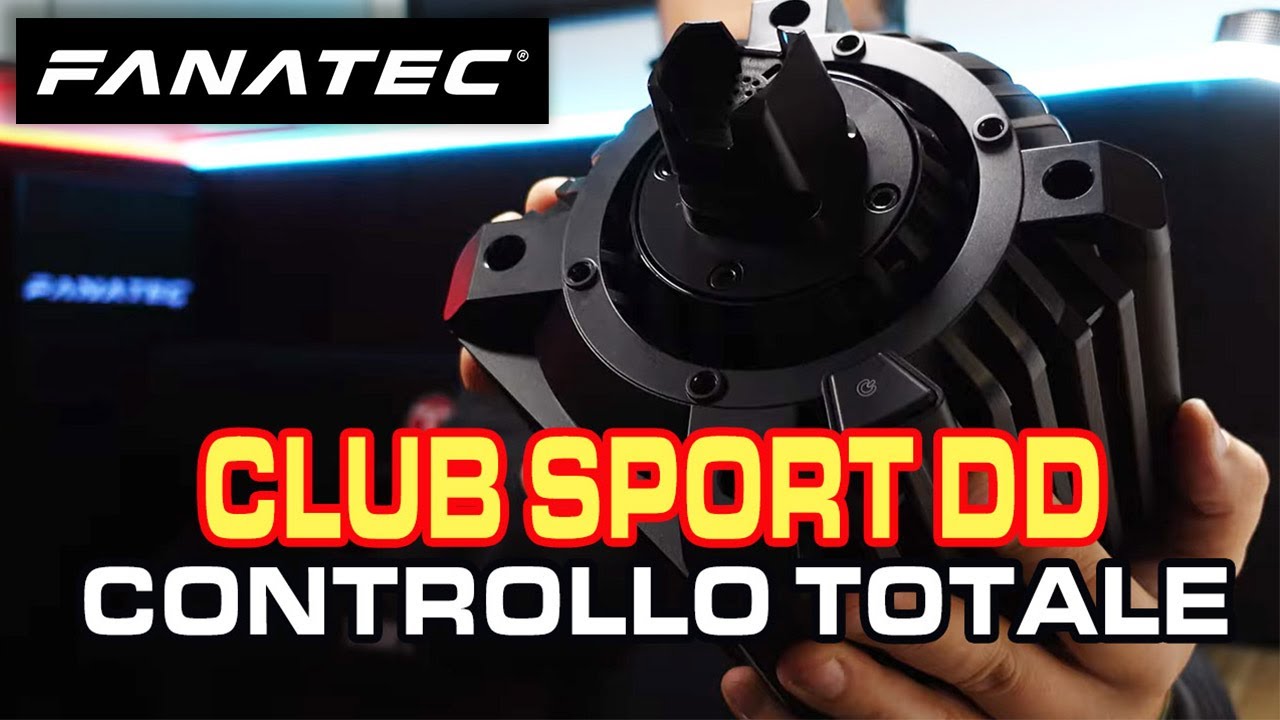 Fanatec Club Sport DD è il miglior Mid Level che ho provato?