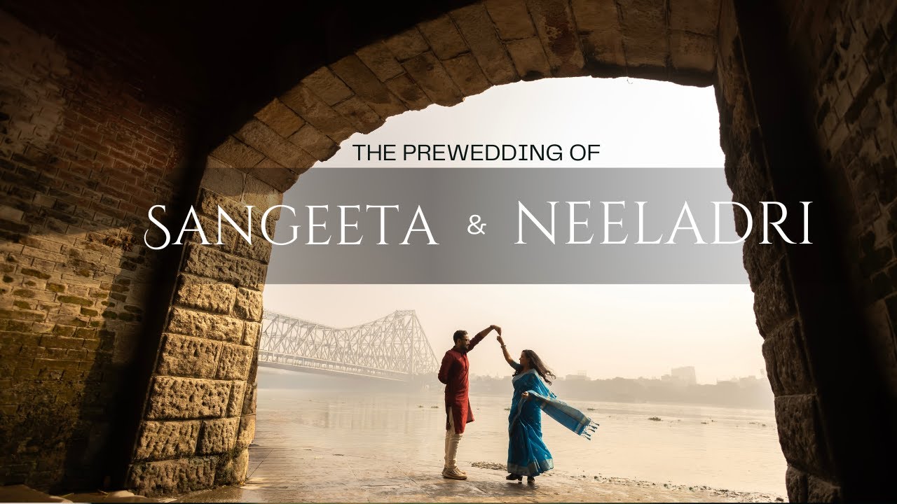 Cinematic Pre-Wedding Film | Sangeeta  and Neeladri | Kolkata | @pijushchatterjeephotography