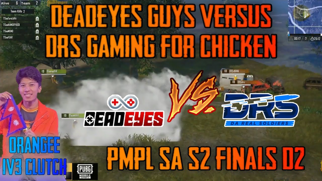 DeadEyes Guys Vs DRS Gaming FOR CHICKEN 🔥|| Orangee 1V3 CLUTCH || PMPL SA S2 FINALS D2 - GAURABYT ||