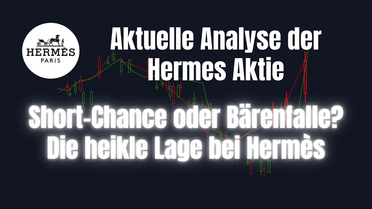Short-Chance oder Bärenfalle? Die heikle Lage bei Hermès