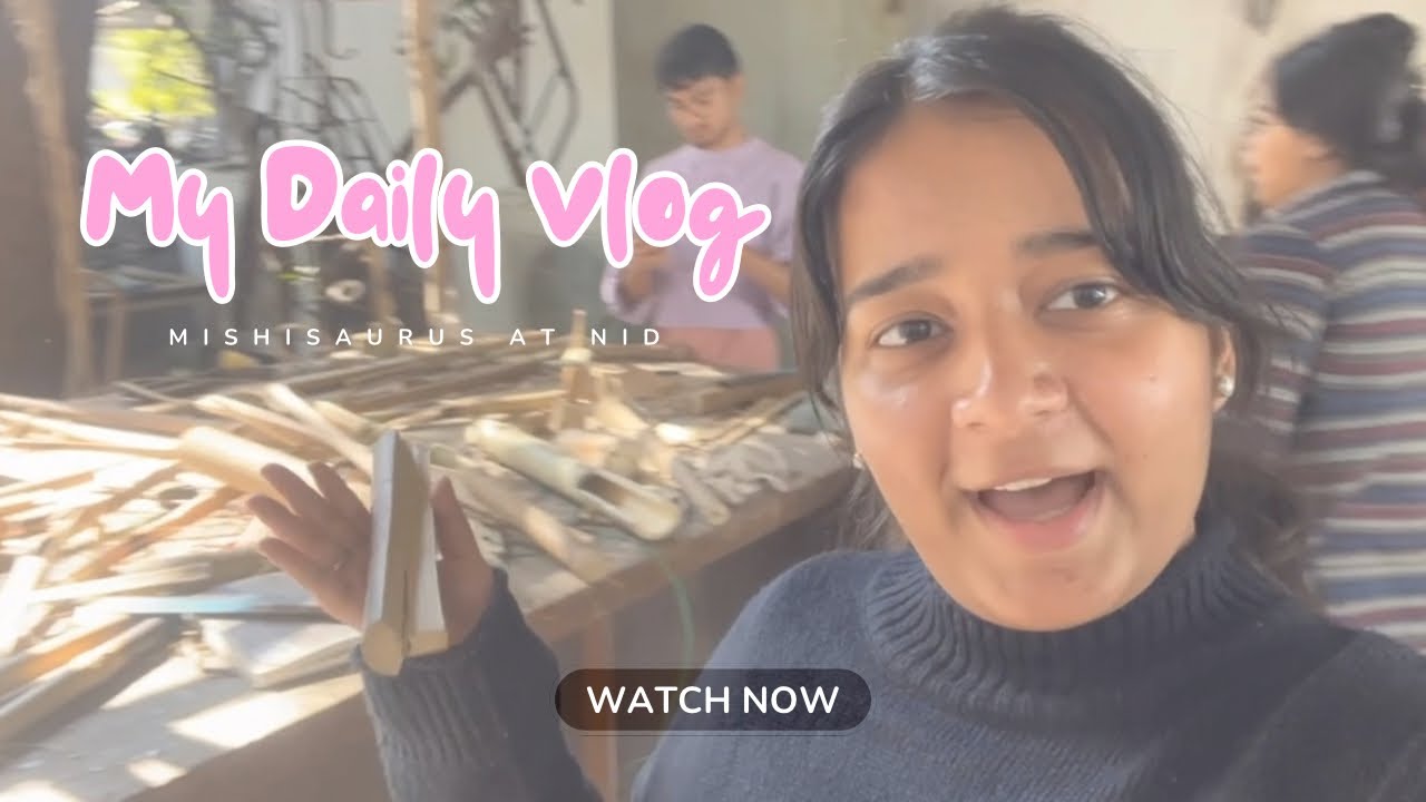 My day at NID, Ahmedabad! Vlog#1