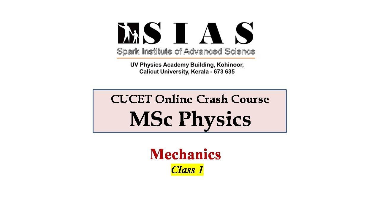 CUCET PHYSICS  / Mechanics - 1