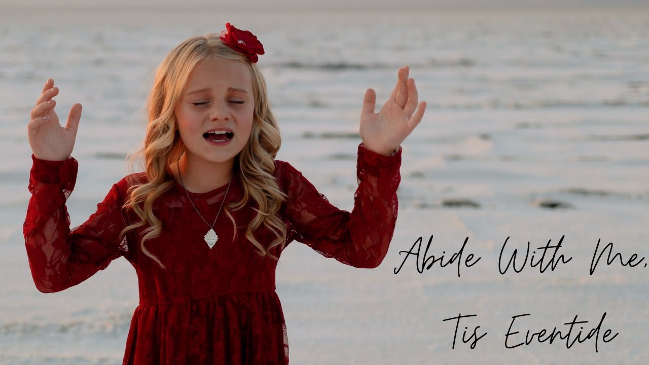 Abide With Me, Tis Eventide | Cover by Clara Mae