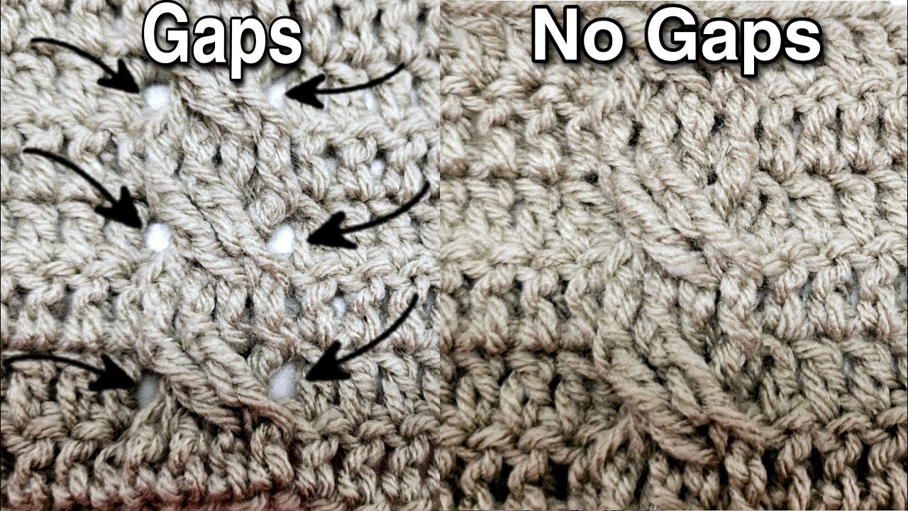 How To Eliminate Those Pesky Cross Cable GAPS On Crochet Cables
