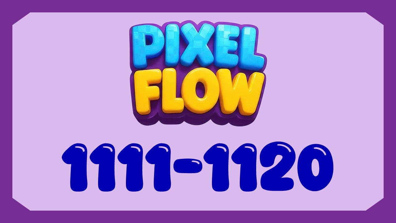 Pixel Flow - Level 1111 1112 1113 1114 1115 1116 1117 1118 1119 1120 #pixelflow