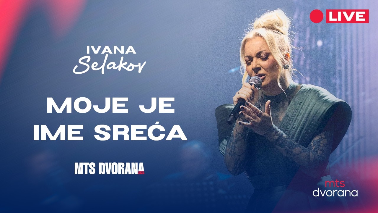 IVANA SELAKOV - MOJE IME JE SREĆA | KONCERT MTS DVORANA 2025 LIVE