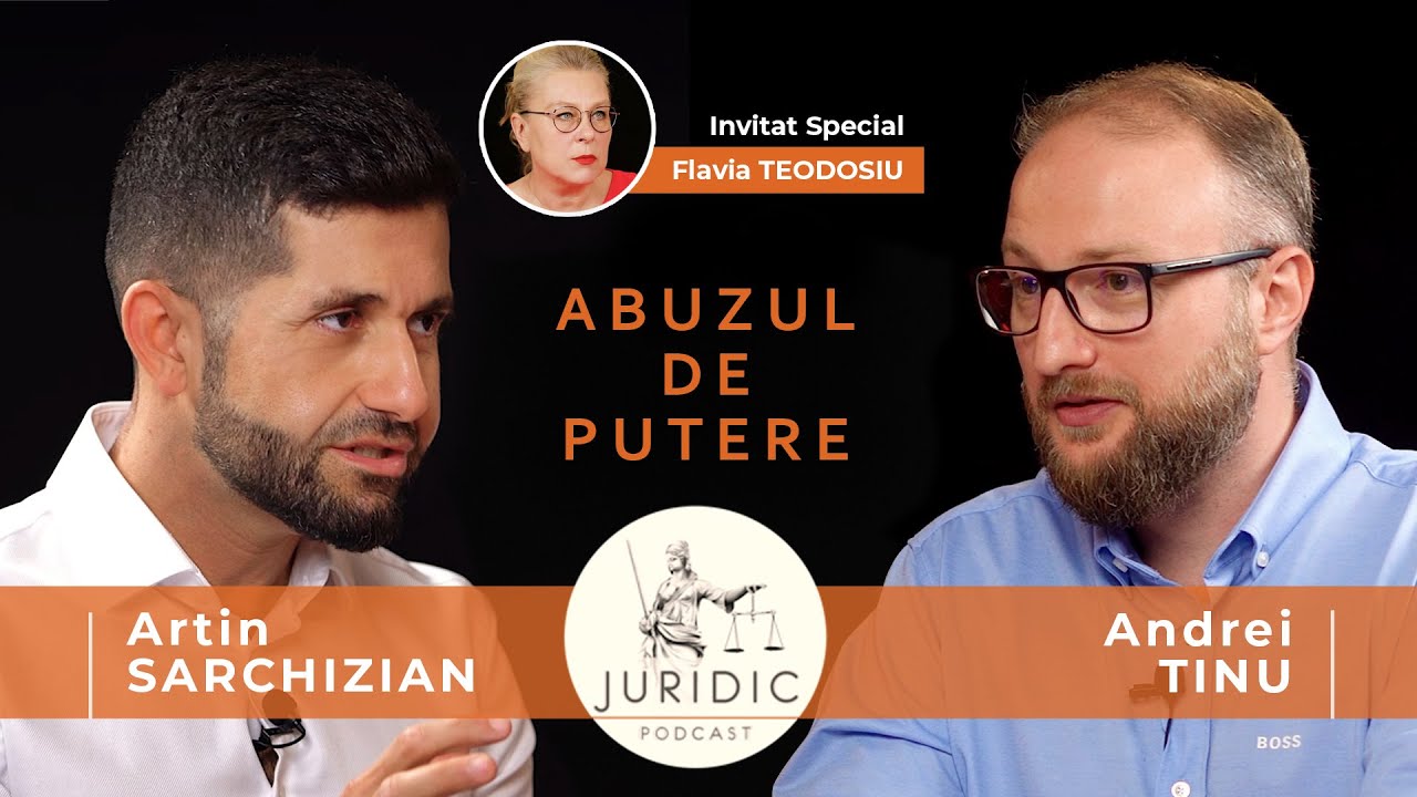 JURIDIC PODCAST | S.1 EP.9 ABUZUL DE PUTERE