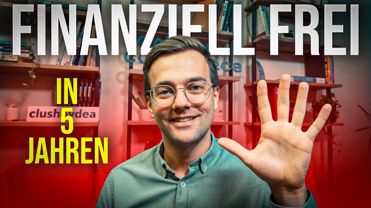Finanziell Frei in 5 Jahren: So f&auml;ngst du an!