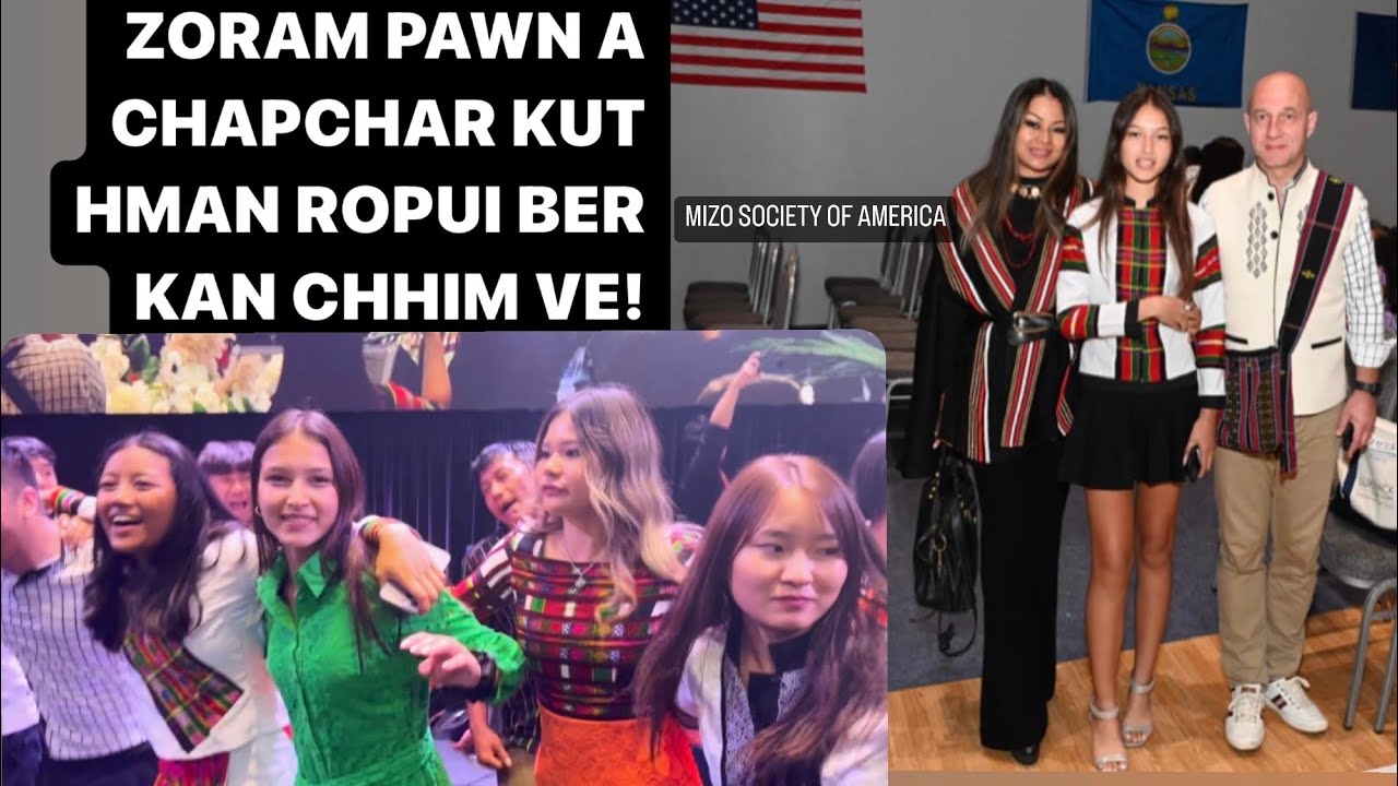ZORAM PAWN CHAPCHAR KUT KA TEL TAWH ZING A ROPUI LEH HLIMAWM BER MAI CHU!