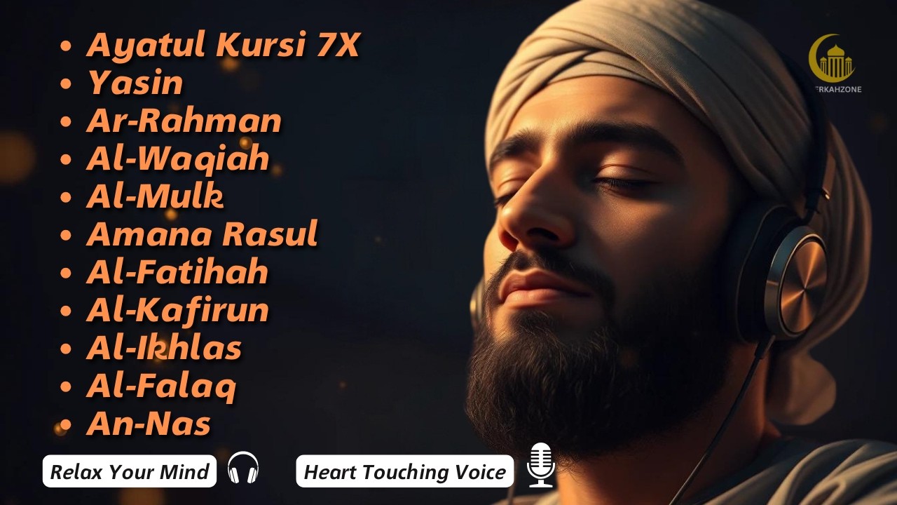 Relaxing Quran Recitation |  Ayat Kursi 7X,Surah Yasin, Rahman ,Al Mulk,Waqiah,Ikhlas,Falaq,An Nas