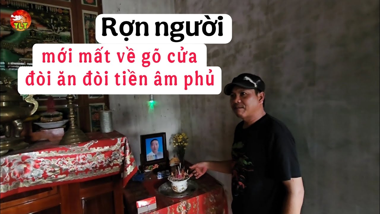 Rợn người con bà thầy bùa mất rất linh tối về gõ cửa đòi ăn đòi tiền âm phủ