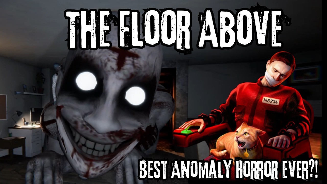 The Best Anomaly Horror Game Ever | The Floor Above